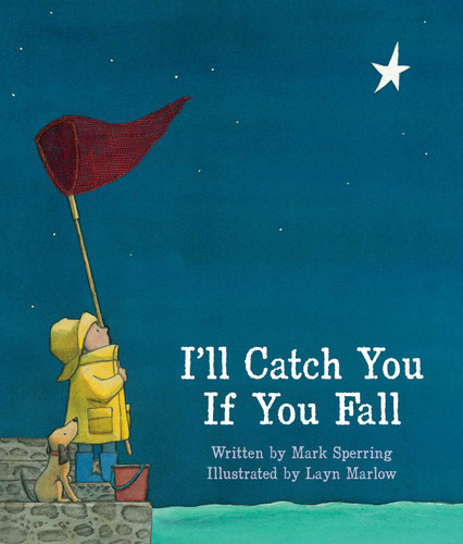 I'll Catch You If You Fall book cover by Mark Sperring
