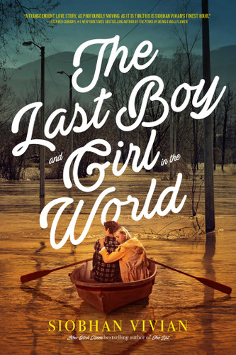 The Last Boy and Girl in the World book cover by Siobhan Vivian