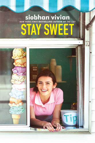 Stay Sweet book cover by Siobhan Vivian
