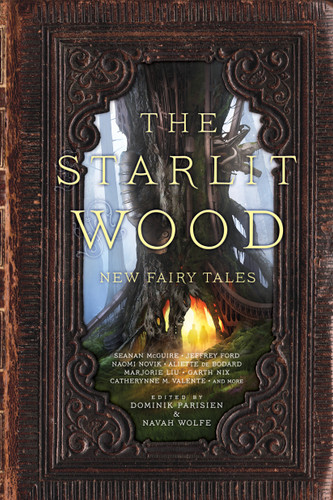 The Starlit Wood: New Fairy Tales book cover by 