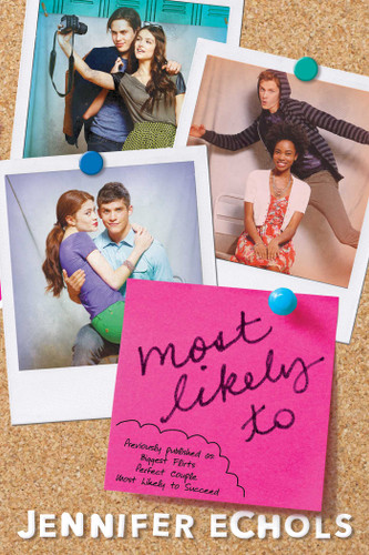 Most Likely To: Biggest Flirts; Perfect Couple; Most Likely to Succeed book cover by Jennifer Echols