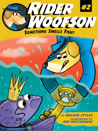 Something Smells Fishy (Rider Woofson) book cover by Walker Styles