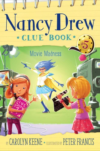 Movie Madness (Nancy Drew Clue Book) book cover by Carolyn Keene