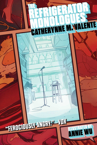The Refrigerator Monologues book cover by Catherynne M. Valente