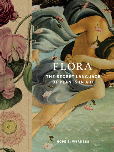 Flora: The Secret Language of Plants in Art book cover by Hope Werness