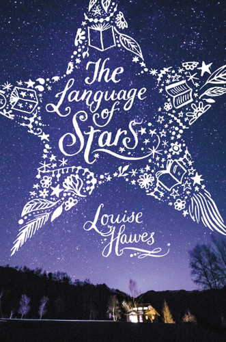 The Language of Stars book cover by Louise Hawes