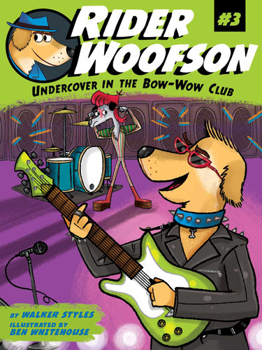 Undercover in the Bow-Wow Club (Rider Woofson) book cover by Walker Styles