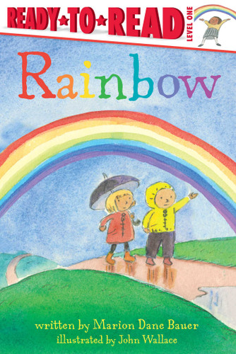 Rainbow: Ready-to-Read Level 1 (Weather Ready-to-Reads) book cover by Marion  Dane Bauer
