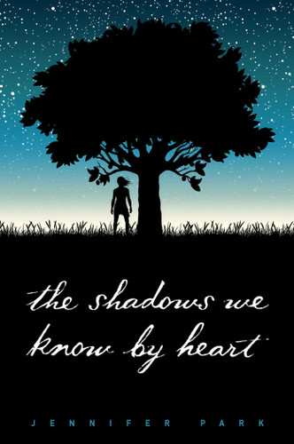 The Shadows We Know by Heart book cover by Jennifer Park