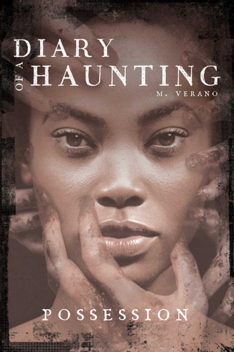 Possession (Diary of a Haunting) book cover by M. Verano