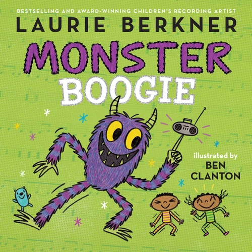 Monster Boogie book cover by Laurie Berkner