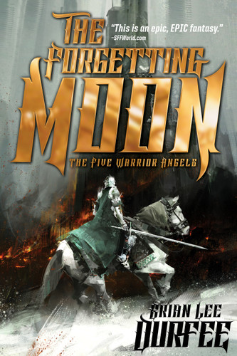The Forgetting Moon (The Five Warrior Angels) book cover by Brian Lee Durfee