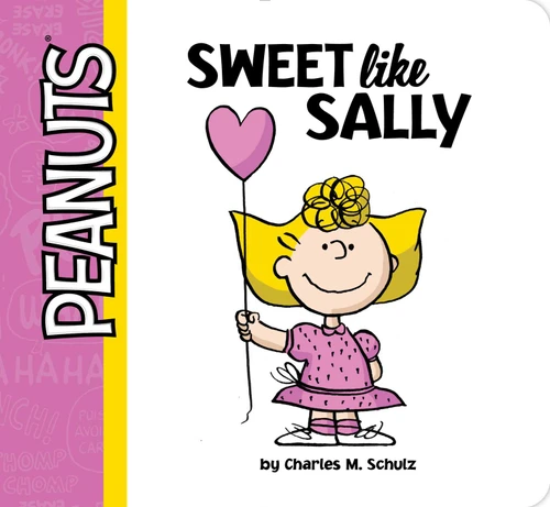 Sweet Like Sally (Peanuts) book cover by Charles  M. Schulz