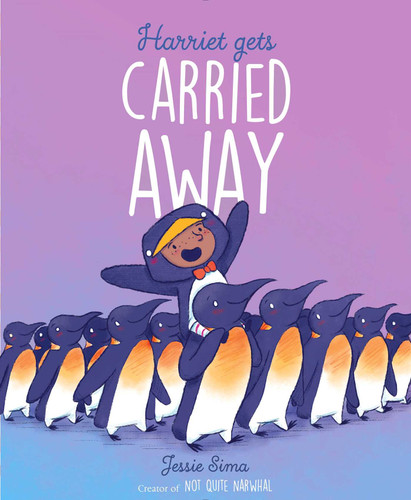 Harriet Gets Carried Away book cover by Jessie Sima