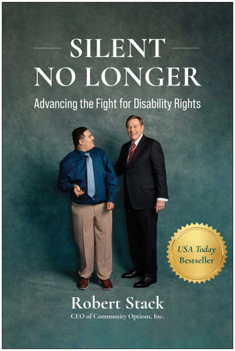 Silent No Longer: Advancing the Fight for Disability Rights book cover by Robert Stack