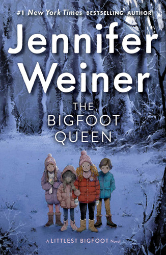 The Bigfoot Queen (The Littlest Bigfoot) book cover by Jennifer Weiner