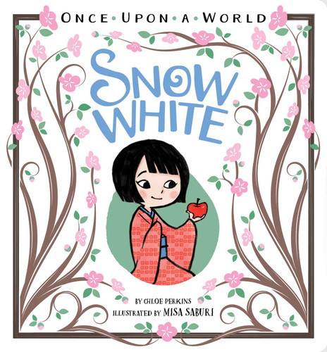 Snow White (Once Upon a World) book cover by Chloe Perkins