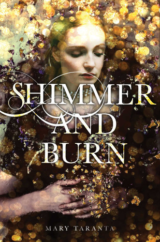 Shimmer and Burn book cover by Mary Taranta