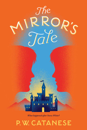 The Mirror's Tale book cover by P. W. Catanese