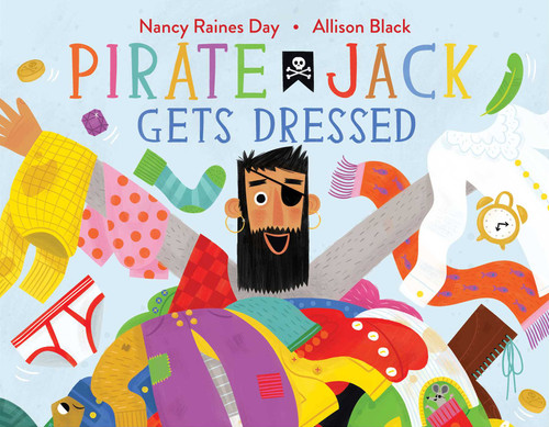 Pirate Jack Gets Dressed book cover by Nancy Raines Day