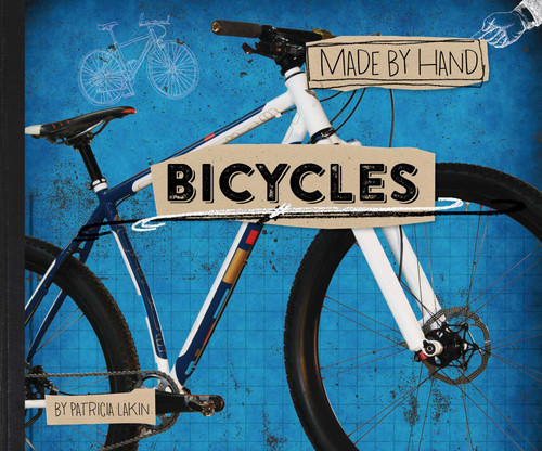 Bicycles (Made by Hand) book cover by Patricia Lakin