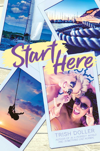 Start Here book cover by Trish Doller