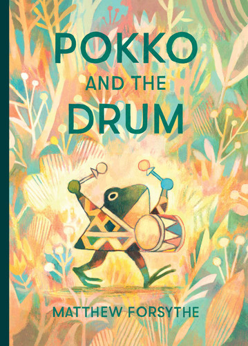 Pokko and the Drum book cover by Matthew Forsythe