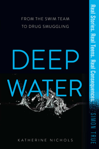 Deep Water (Simon True) book cover by Katherine Nichols