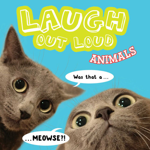 Laugh Out Loud Animals (Laugh Out Loud) book cover by Jeffrey Burton