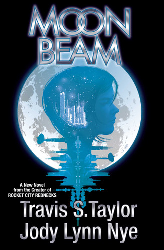 Moon Beam book cover by Travis S. Taylor, Jody Lynn Nye
