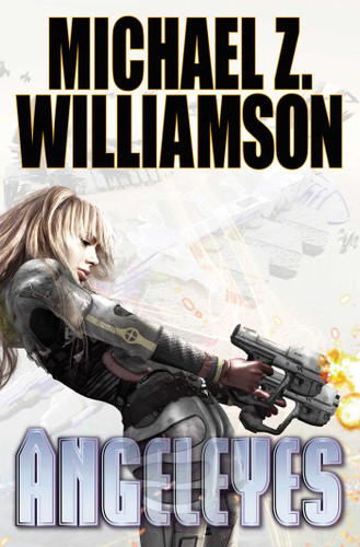 Angeleyes (Freehold) book cover by Michael Z. Williamson