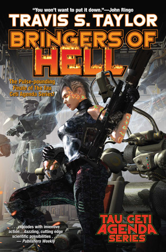 Bringers of Hell (Tau Ceti Agenda) book cover by Travis S. Taylor