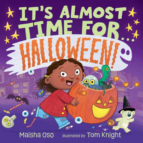 It's Almost Time for . . . Halloween! (It's Almost Time For...) book cover by Maisha Oso