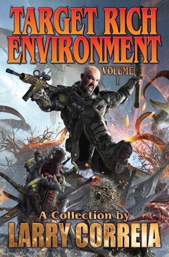 Target Rich Environment book cover by Larry Correia