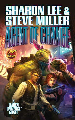 Agent of Change (Liaden Universe®) book cover by Sharon Lee, Steve Miller