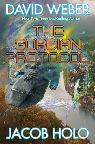 The Gordian Protocol (Gordian Division) book cover by David Weber, Holo