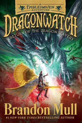 Return of the Dragon Slayers: A Fablehaven Adventure (Dragonwatch) book cover by Brandon Mull