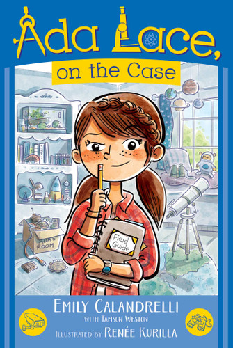 Ada Lace, on the Case (An Ada Lace Adventure) book cover by Emily Calandrelli