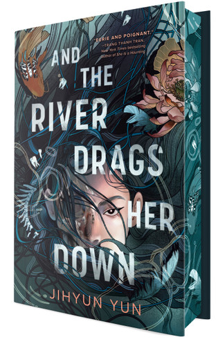 And the River Drags Her Down book cover by Jihyun Yun