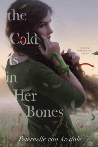 The Cold Is in Her Bones book cover by Peternelle van Arsdale