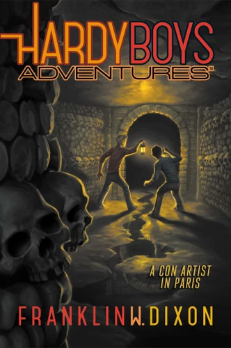 A Con Artist in Paris (Hardy Boys Adventures) book cover by Franklin  W. Dixon