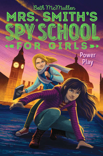 Power Play (Mrs. Smith's Spy School for Girls) book cover by Beth McMullen