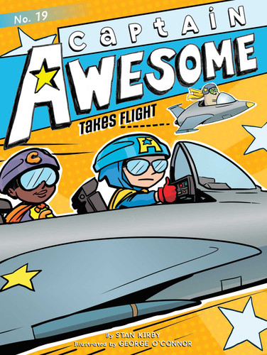 Captain Awesome Takes Flight (Captain Awesome) book cover by Stan Kirby