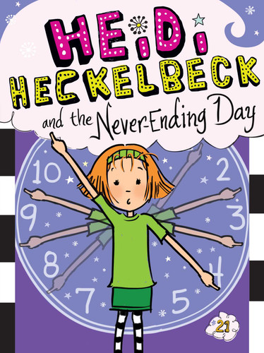 Heidi Heckelbeck and the Never-Ending Day (Heidi Heckelbeck) book cover by Wanda Coven