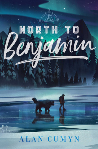 North to Benjamin book cover by Alan Cumyn