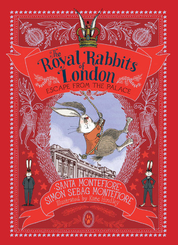 Escape from the Palace (The Royal Rabbits) book cover by Santa Montefiore, Simon Sebag Montefiore