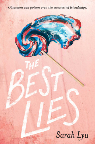 The Best Lies book cover by Sarah Lyu
