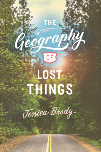 The Geography of Lost Things book cover by Jessica Brody
