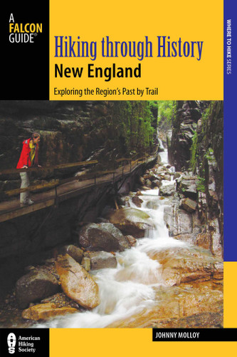 Hiking through History New England (Hiking Through History) book cover by Johnny Molloy