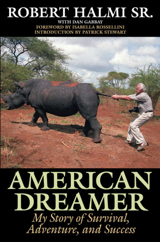 American Dreamer: My Story of Survival, Adventure, and Success book cover by Robert Halmi